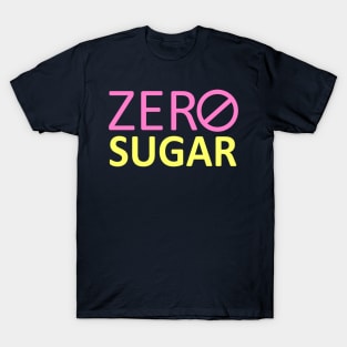 Zero Sugar T-Shirt